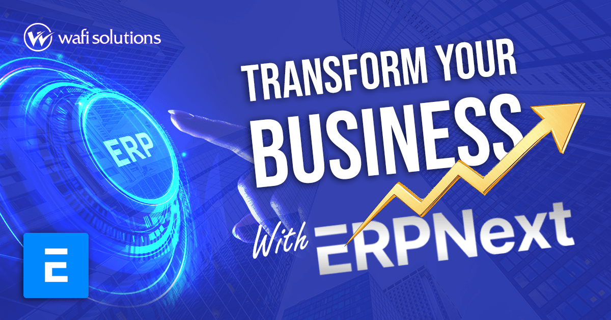 Transform Your Business with ERPNext